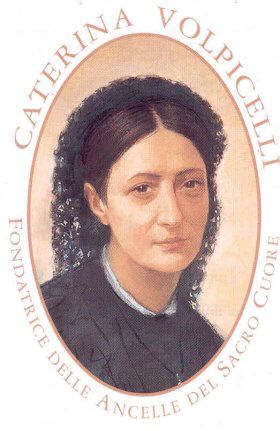 Ritratto di Santa Caterina Volpicelli, fondatrice delle Ancelle del Sacro Cuore