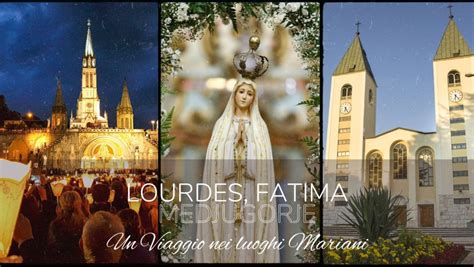 Mappa che mostra la posizione di Lourdes, Fatima e Medjugorje con piccole icone che rappresentano apparizioni mariane.
