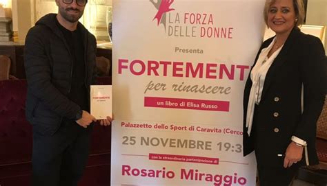 Rosario Miraggio con Elisa Russo dell'associazione La Forza delle Donne