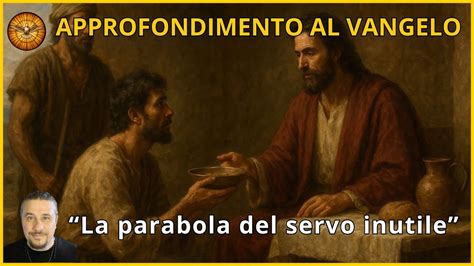 Scena della parabola del servo inutile (Luca 17:7-10)