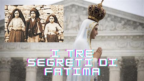 Schema dei tre segreti di Fatima