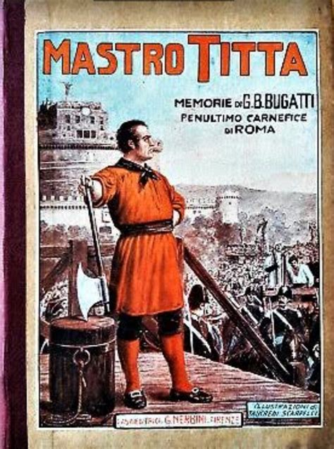 Ritratto di Giovanni Battista Bugatti, Mastro Titta, il boia di Roma
