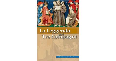 Manoscritto medievale della Leggenda dei Tre Compagni