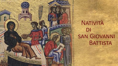 Illustrazione storica della Natività di San Giovanni Battista