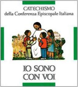 Copertina e struttura editoriale del primo volume del catechismo CEI Io sono con voi