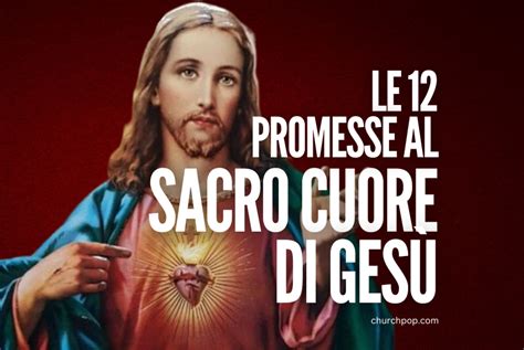 Schema grafico che illustra le 12 Promesse del Sacro Cuore di Gesù