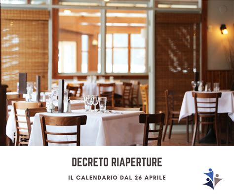 Calendario delle riaperture e delle autorizzazioni per eventi e ristorazione.