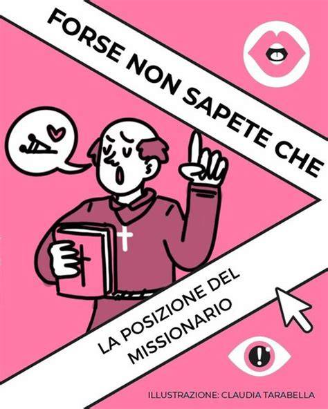 Illustrazione di diverse varianti della posizione del missionario