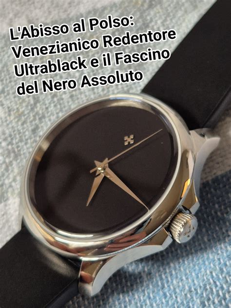 Dettaglio del quadrante Venezianico Redentore Ultrablack che mostra l'effetto del nero assoluto