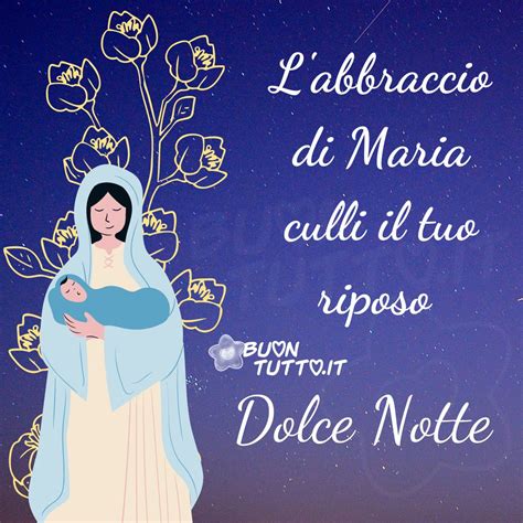 Buonanotte con una dolcissima Madonnina che sta cullando tra le sue braccia Gesù Bambino
