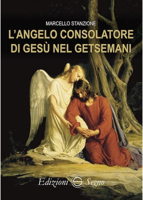 Gesù in ginocchio nel Getsemani, un angelo lo conforta