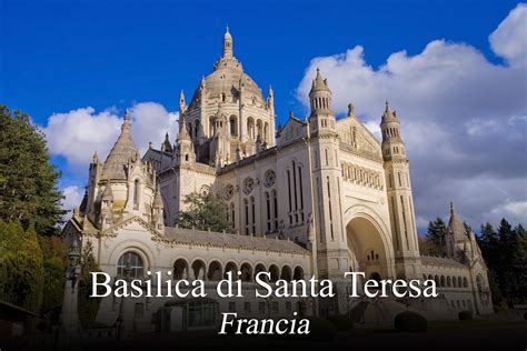 Fotografia della facciata della Basilica di Santa Teresa a Lisieux