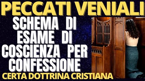 Schema illustrativo della distinzione tra peccati veniali (risolvibili con la preghiera) e peccati mortali (necessitanti la confessione)
