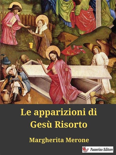 Mappa delle apparizioni di Gesù Risorto