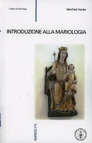 Copertina di un libro di Manfred Hauke sulla Mariologia o sulla Corredenzione Mariana