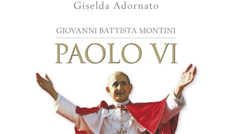 Schema cronologico: Montini in Vaticano, il periodo di Milano e il pontificato di Paolo VI