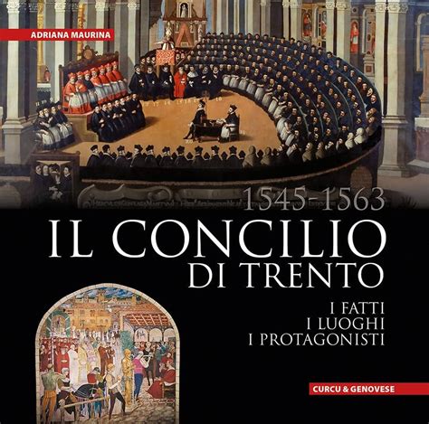 Concilio di Trento: rappresentazione artistica di una sessione conciliare