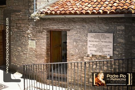 La casa natale di Padre Pio a Pietrelcina