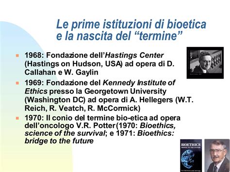 Schema cronologico della nascita della bioetica: dagli studi di Potter e Hellegers allo sviluppo istituzionale internazionale.