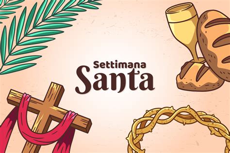 Simboli pasquali e celebrazioni della Settimana Santa