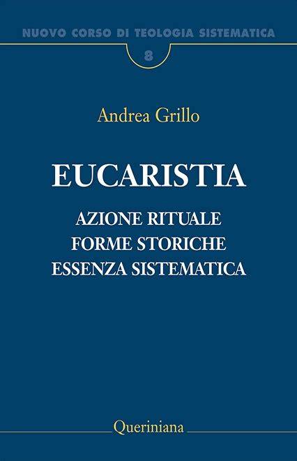 Copertina del manuale di teologia eucaristica di Andrea Grillo