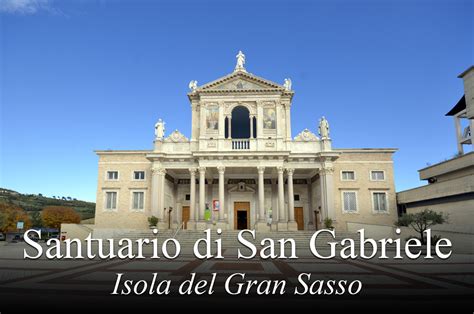 Il Santuario di San Gabriele dell'Addolorata