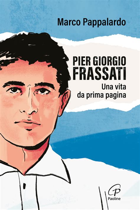 Foto di Pier Giorgio Frassati in un contesto di vita quotidiana