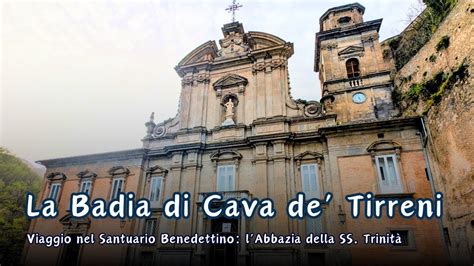 Badia della Santissima Trinità di Cava de' Tirreni