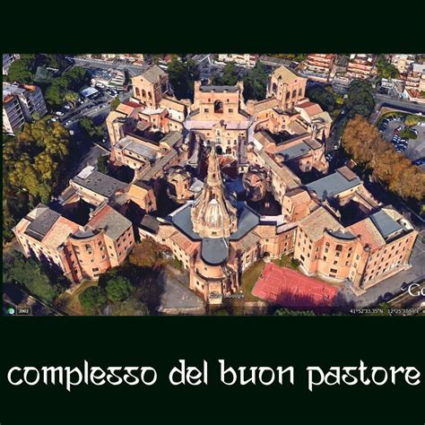 Interno o esterni attuali del Complesso del Buon Pastore che mostrano l'architettura o gli spazi verdi